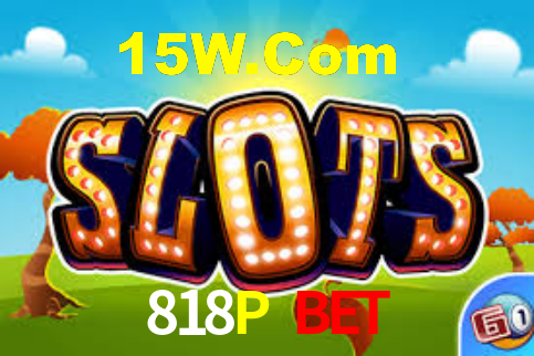 Premium Interface 818P Bet