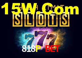 818P Bet